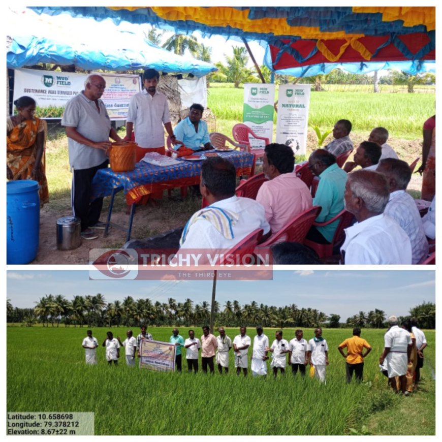 திருச்சியில் விவசாயிகளுக்கு இயற்கை விவசாயம் கண்டுணர்வு சுற்றுலா.