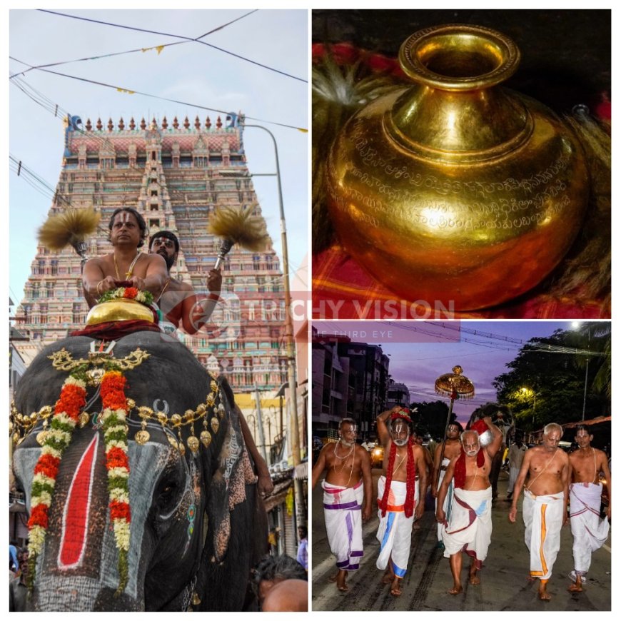 துலா மாத பிறப்பு - காவிரி ஆற்றில் இருந்து ஸ்ரீரங்கம் ரெங்கநாதர் கோவிலுக்கு தங்க குடத்தில் புனிதநீர்