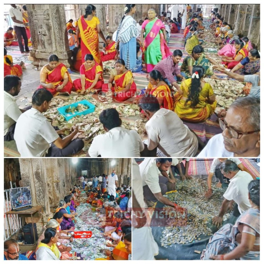 சமயபுரம் மற்றும் ஸ்ரீரங்கம் கோயில் உண்டியல் காணிக்கை விபரம்