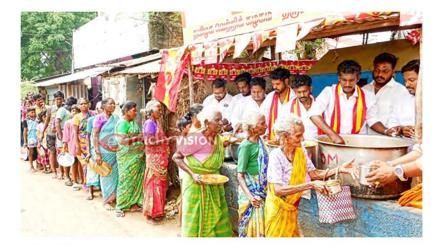 உலக பட்டினி தினம் - த வெ க கட்சி சார்பில் அன்னதானம்