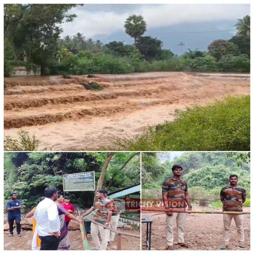 காற்றாற்று வெள்ளம் - சுற்றுலா பயணிகளுக்கு தடை