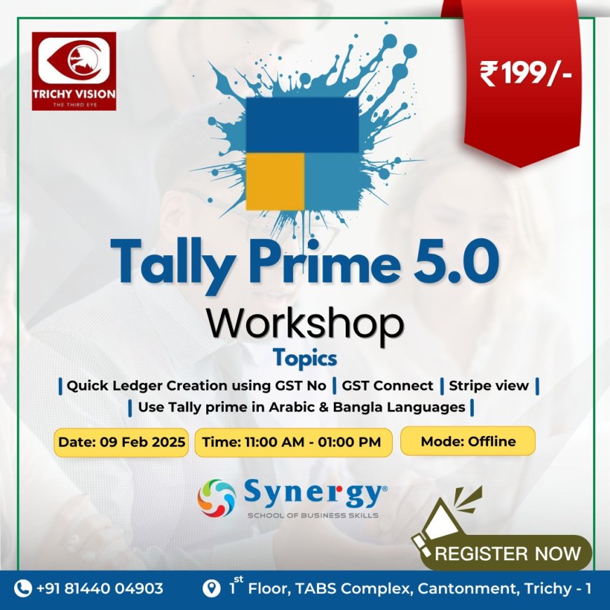 TALLY 5.0 Workshop - உடனே பதிவு செய்யலாம்