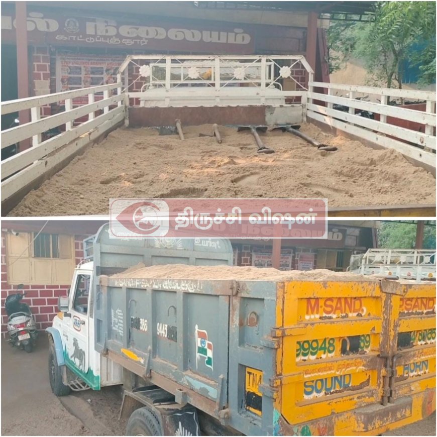 நள்ளிரவில் மணல் கடத்தி சென்ற இரு வாகனங்கள் பறிமுதல் - மணல் திருடர்கள் வாகனங்களை நிறுத்தி தப்பி ஓட்டம்