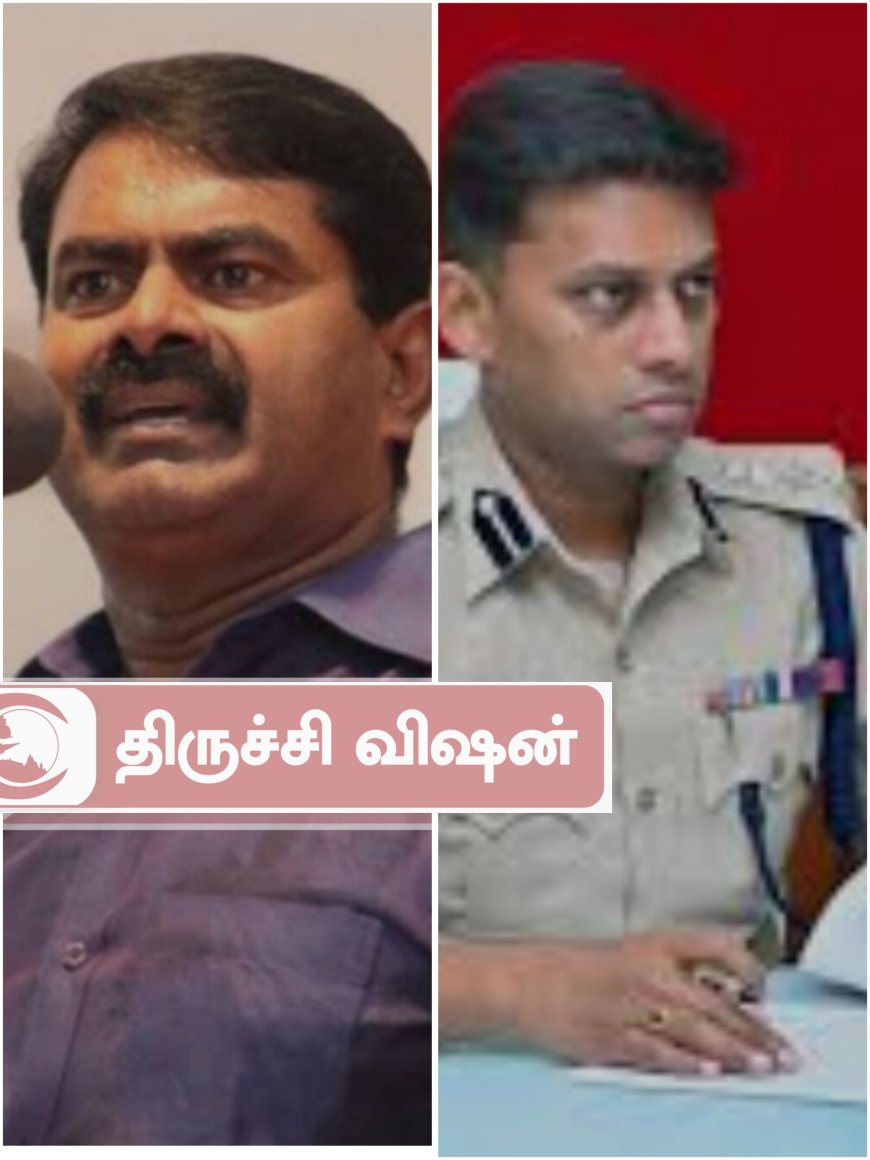 டி.ஐ.ஜி வருண் குமார் தாக்கல் செய்த அவதூறு வழக்கு தள்ளுபடி செய்ய வேண்டும் - சீமான் தரப்பு வழக்குரைஞர்