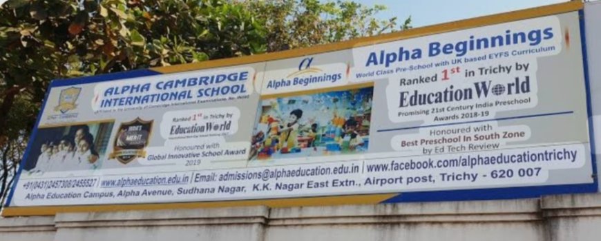 கேம்பிரிட்ஜ் தேர்வு முடிவுகள்- திருச்சி ஆல்பா கேம்பிரிட்ஜ் சர்வதேச பள்ளி மாணவர்கள் சாதனை