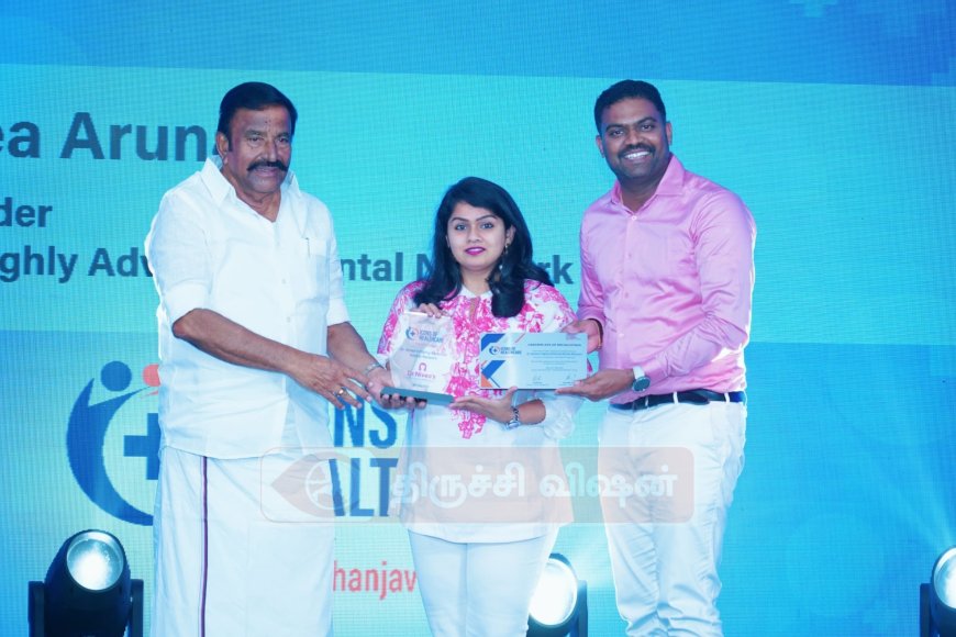 டாக்டர் நிவ்யா-வின் அதி நவீன பல் மருத்துவக் குழுமத்திற்கு "Icons of Healthcare" - விருது