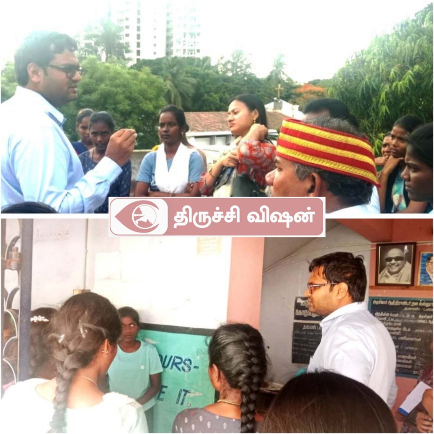 திருச்சி மாவட்ட ஆட்சித்தலைவர் அரசு ஆதிதிராவிடர் நல மாணவிகள் விடுதியை நேரில் ஆய்வு