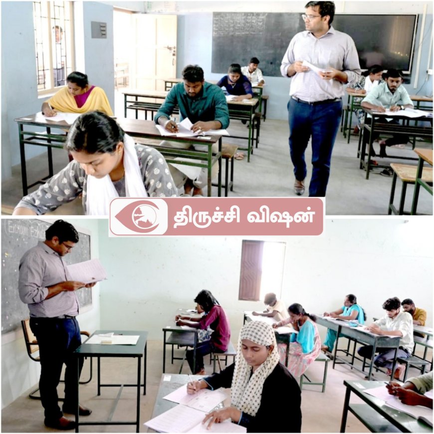 திருச்சி மாவட்டத்தில் குரூப்-4 தேர்வு மையங்களில் மாவட்ட ஆட்சியர் நேரில் ஆய்வு
