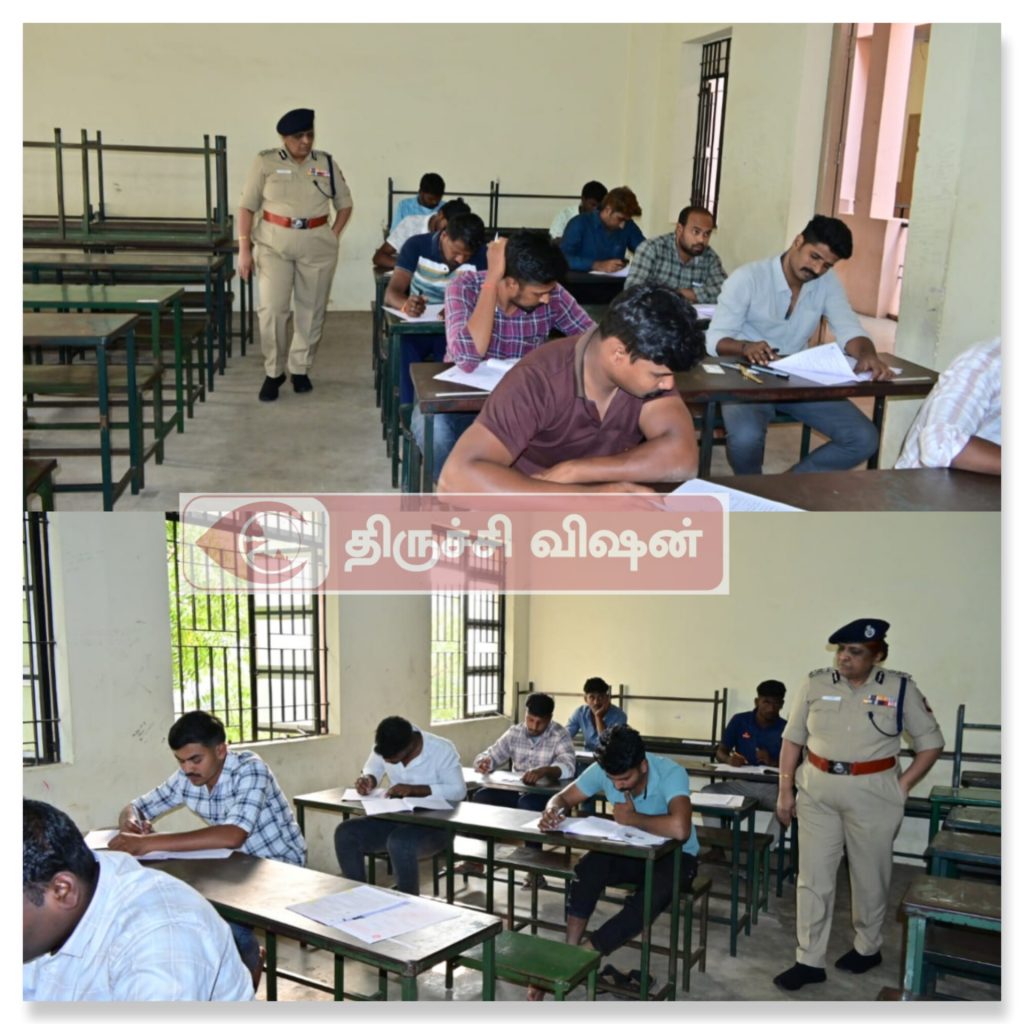 திருச்சியில் TNUSRB காவல் உதவி ஆய்வாளர் தேர்வு: மாநகர காவல் ஆணையர் பார்வை