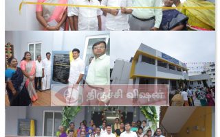 திருச்சி கிழக்கில் புதிய பள்ளி, சமையலறை கட்டிடம் – அமைச்சர் அன்பில் மகேஸ் திறப்பு