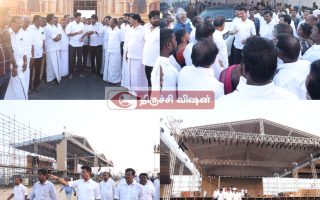 மாநாட்டு பணிகள் நடைபெறுகின்ற திடலை பார்வையிட்ட அமைச்சர் அன்பில் மகேஸ் பொய்யாமொழி .