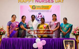 இந்திரா கணேசன் செவிலியர் கல்லூரியில் உலக செவிலியர் தின விழா கொண்டாட்டம்!